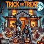 Trick or treat (feat. MOP) [Explicit]