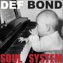SOUL SYSTEM (Explicit)