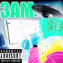 3am (Explicit)