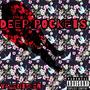 Deep Pockets (Explicit)