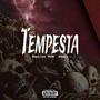 TEMPESTA (feat. Hidden) [Explicit]