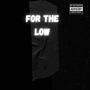 For the low (Explicit)