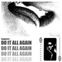 Do It All Again