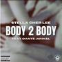 Body 2 Body (feat. Dante Juhkel) [Explicit]