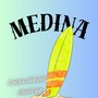 Medina (Explicit)