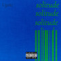 Solitude (Explicit)