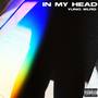 In My Head (Explicit)