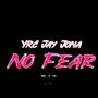 No Fear (Explicit)