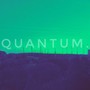 QUANTUM