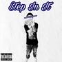 Step In It (Explicit)