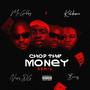 CHOP THE MONEY RMX (feat. NAXIS DG, BCROSS & KELIKUME DA HIT MAKER)