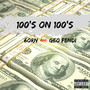 100's on 100's (Explicit)