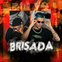 Brisada (Explicit)