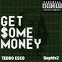 Get Some Money (Explicit)