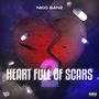 Heart Full of Scars 2 (Deluxe) [Explicit]