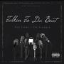 Talkin To Da Beat (feat. Gm Youngin) [Explicit]