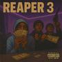 Reaper3 (feat. Baby4 & yungkevo)