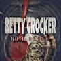 Betty Crocker (Explicit)