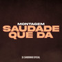 Mtg Saudade que da (Explicit)