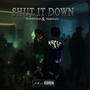 Shut it down (feat. Diddibabii) [Explicit]