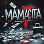 Mamacita (Explicit)