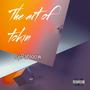 The art of tokin (feat. Jusjoose) [Explicit]