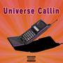 Universe Callin' (feat. ZayThrdEye of Runnin' Wolves) [Explicit]