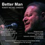 Better Man (feat. Norrell Moore, Denise Gentilini & Lynn Keller)