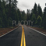 Placidity