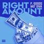 Right Amount (feat. Mo'Diva) [Explicit]