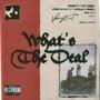 What's The Deal (feat. Hrishav & Samir) [Explicit]