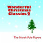 Wonderful Christmas Classics 2