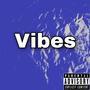 Vibes (Explicit)