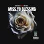 Miss Yo Blessing (feat. HNH Zeek) [Explicit]