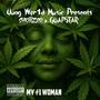My #1 Woman (feat. GUAPSTAR) [Explicit]