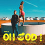 Oh God! (Explicit)