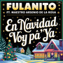 En Navidad Voy Pa Ya