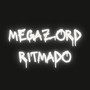 Megazord Ritmado (Explicit)