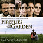 Fireflies in the Garden (Original Motion Picture Soundtrack)