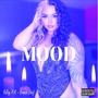 MOOD (feat. Crunch Chief) [Explicit]