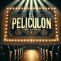 El Peliculón (Explicit)