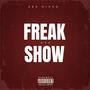 Freak Show Pt3 (Sped Up) [Explicit]
