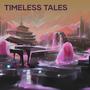 Timeless Tales