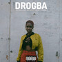 Drogba (feat. Platform, Fela G) [Explicit]