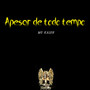 Apesar de Todo Tempo (Explicit)