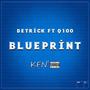 Blueprint (feat. Q100) [Explicit]