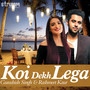Koi Dekh Lega - Single