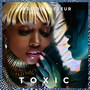 Toxic (Explicit)