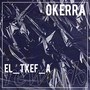 Okerra (El_Txef_A Rework)