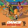 Dance With Me (Explicit)